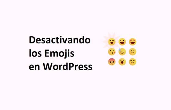 Desactivar los emoji en wordpress: Mejora el Rendimiento y la Experiencia del Usuario